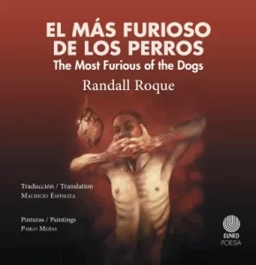 Portada de 'El más furioso de los perros' de Randall Roque"