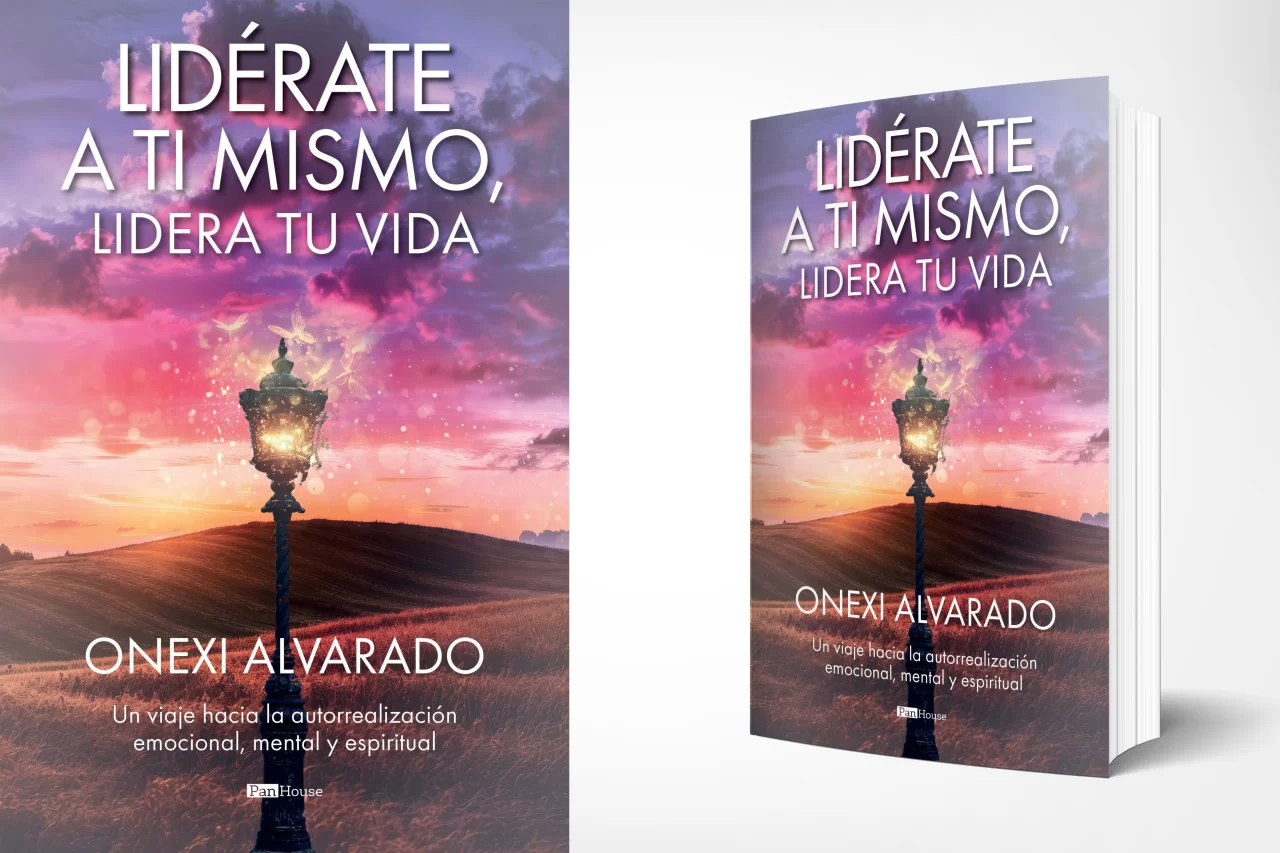 Portada del libro 'Lidérate a ti mismo, lidera tu vida' de Onexi Alvarado, guía sobre autoliderazgo y bienestar emocional.