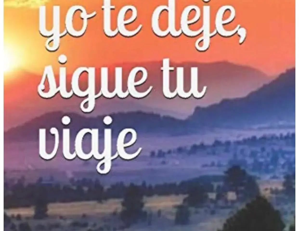 Portada del libro Aunque yo te deje, sigue tu viaje de Jose Fontao, obra sobre vida, experiencia y acompañamiento entre padres e hijos