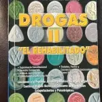 Portada del libro Drogas II – El Rehabilitado: Lecciones a la Práctica Jurídica y Análisis de la Ley Orgánica contra Estupefacientes.