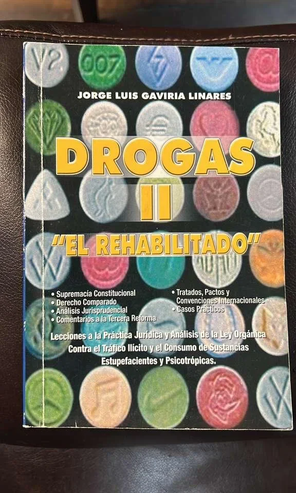 Portada del libro Drogas II – El Rehabilitado: Lecciones a la Práctica Jurídica y Análisis de la Ley Orgánica contra Estupefacientes.