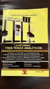 Portada del libro Drogas III – La Reforma: Tres Temas Analíticos, obra jurídica de Jorge Luis Gaviria Linares.